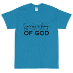Short Sleeve (Unisex) T-Shirt (SUCCESS IS BEING IN THE WILL OF GOD)